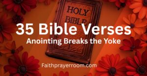 Anointing Breaks the Yoke